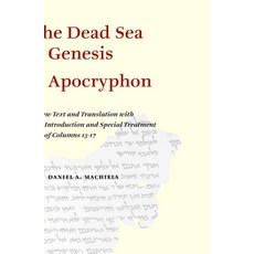 (英文圖書) The Dead Sea Genesis Apocryphon: A New Text and Translation with Introduction and Special Tre... 平裝版, Brill, 英文