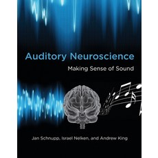 Auditory Neuroscience: Making Sense of Sound 平裝版, MIT Press, 英文