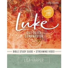 (英文圖書) Luke Bible Study Guide Plus Streaming Video: Gut-Level Compassion 平裝版, Harperchristian Resources, 英文