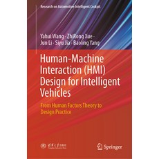 (英文圖書) Human-Machine Interaction (Hmi) Design for Intelligent Vehicles: From Human Fac... 精裝版, Springer, 英文