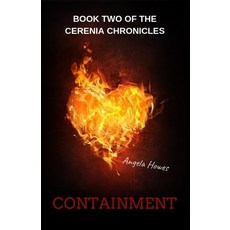 (英文圖書)Containment: Book Two of the Cerenia Chronicles 平裝版, Fine Tuned Editing, 英文