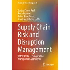 (英文圖書) Supply Chain Risk and Disruption Management: Latest Tools Techniques and Management Approaches 精裝版, Springer, 英文
