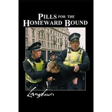 (英文圖書) Pills for the Homeward Bound 平裝版, Independently Published, 英文