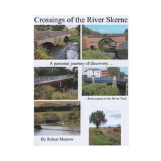 (英文圖書) Crossings of the River Skerne: A personal journey of discovery 平裝版, Lulu.com, 英文