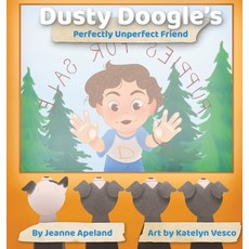 (英文圖書)Dusty Doogle's Perfectly Unperfect Friend 精裝版, Jeanne Apeland, 英文