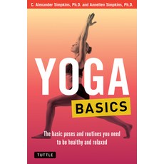 (英文圖書) Yoga Basics: The Basic Poses and Routines You Need to Be Healthy and Relaxed 平裝版, Tuttle Publishing, 英文