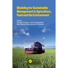 (英文圖書) Modeling for Sustainable Management in Agriculture Food and the Environment 平裝版, CRC Press, 英文