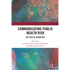 (英文圖書) Communicating Public Health Risk: The Case of Radon Gas 精裝版, Routledge, 英文