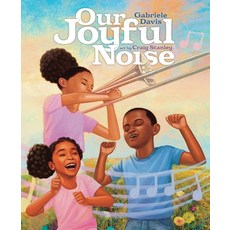 (英文圖書)Our Joyful Noise 精裝版, Atheneum Books for Young Re..., 英文