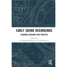 (英文圖書) Early Sound Recordings: Academic Research and Practice 精裝版, Routledge, 英文