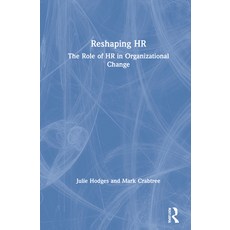 Reshaping HR: The Role of HR in Organizational Change 精裝版, Routledge, 英文