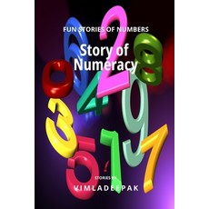 (英文圖書)Story of Numeracy: Fun Stories of Numbers 平裝版, Independently Published, 英文