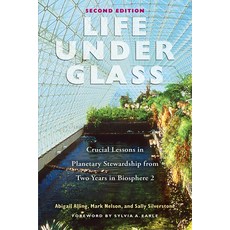 Life Under Glass 平裝版, Synergetic Press, 英文