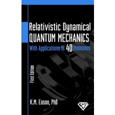 (英文圖書) Relativistic Dynamical Quantum Mechanics 精裝版, Symphonious Publishers, 英文
