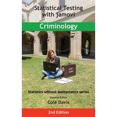 (英文圖書) Statistical Testing with jamovi Criminology: Second Edition 精裝版, VOR Press, 英文