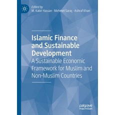 (英文圖書) Islamic Finance and Sustainable Development: A Sustainable Economic Framework for Muslim and ... 平裝版, Palgrave MacMillan, 英文