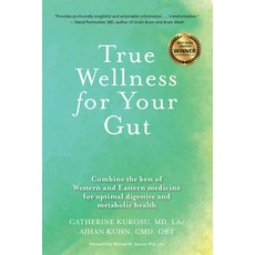 (英文圖書) True Wellness for Your Gut: Combine the Best of Western and Eastern Medicine for Optimal Dige... 精裝版, YMAA Publication Center, 英文