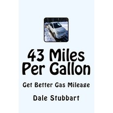 (英文圖書) 43 Miles Per Gallon: Get Better Gas Mileage 平裝版, Createspace Independent Pub..., 英文