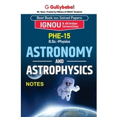 (英文圖書) PHE-15 Astronomy and Astrophysics 平裝版, Gullybaba Publishing House ..., 英文