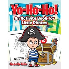 (英文圖書)Yo-Ho-Ho! An Activity Book for Little Pirates 平裝版, Speedy Kids, 英文
