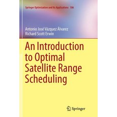 (英文圖書) An Introduction to Optimal Satellite Range Scheduling 平裝版, Springer, 英文