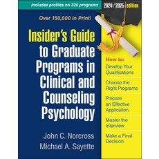 (英文圖書) Insider's Guide to Graduate Programs in Clinical and Counseling Psychology: 2024/2025 Edition 精裝版, Guilford Publications, 英文