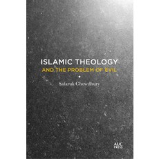 Islamic Theology and the Problem of Evil 精裝版, American University in Cairo Press, 英文