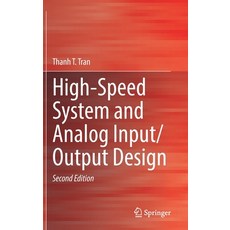 (英文圖書) High-Speed System and Analog Input/Output Design 精裝版, Springer, 英文