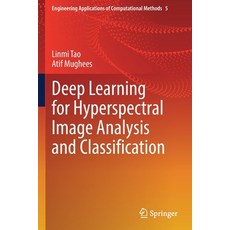 (英文圖書) Deep Learning for Hyperspectral Image Analysis and Classification 平裝版, Springer, 英文