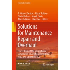 (英文圖書) Solutions for Maintenance Repair and Overhaul: Proceedings of the International Symposium on ... 精裝版, Springer, 英文