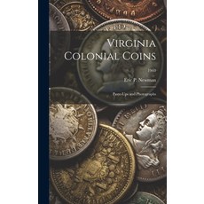 (英文圖書) Virginia Colonial Coins: Paste-ups and Photographs; 1960 精裝版, Hassell Street Press, 英文