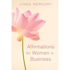 (英文圖書) Affirmation for women in Business 平裝版, Linda Mercury, 英文