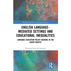 (英文圖書) English Language-Mediated Settings and Educational Inequalities: Language Educa... 精裝版, Routledge, 英文