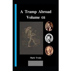(英文圖書) A Tramp Abroad Part 3 Annotated 平裝版, Independently Published, 英文