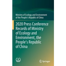 (英文圖書) 2020 Press Conference Records of Ministry of Ecology and Environment the People's Republic o... 精裝版, Springer, 英文