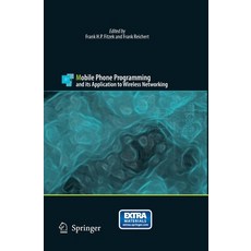 (英文圖書) Mobile Phone Programming: And Its Application to Wireless Networking 平裝版, Springer, 英文