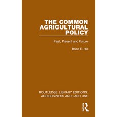 (英文圖書) The Common Agricultural Policy: Past Present and Future 精裝版, Routledge, 英文
