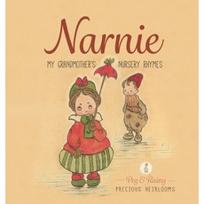 (英文圖書)Narnie: My Grandmother's Nursery Rhymes 精裝版, Wild Orange Publishing, 英文