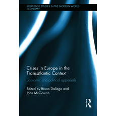 (英文圖書) Crises in Europe in the Transatlantic Context: Economic and Political Appraisals 精裝版, Routledge, 英文