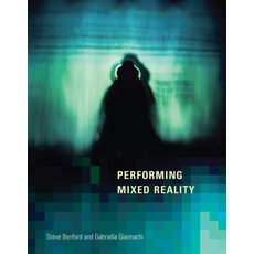 (英文圖書) Performing Mixed Reality 平裝版, MIT Press, 英文