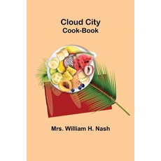 (英文圖書) Cloud City Cook-Book 平裝版, Alpha Edition, 英文