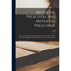 (英文書) Mediæval Preachers and Mediæval Preaching： A Series of Extracts Translated From the Sermons ... Paperback, Legare Street Press, 英文, 平裝版