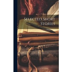 (英文圖書) Selected Short Stories 精裝版, Legare Street Press, 英文