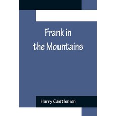 (英文圖書)Frank in the Mountains 平裝版, Alpha Edition, 英文