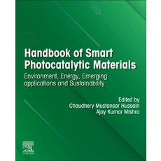 (英文圖書) Handbook of Smart Photocatalytic Materials: Environment Energy Emerging Applications and Su... 平裝版, Elsevier, 英文