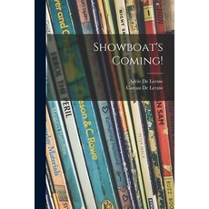 (英文圖書)Showboat's Coming! 平裝版, Hassell Street Press, 英文