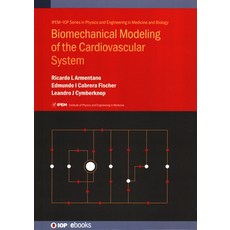 Biomechanical Modeling of the Cardiovascular System 精裝版, Institute of Physics Publis..., 英文