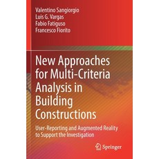 (英文圖書) New Approaches for Multi-Criteria Analysis in Building Constructions: User-Reporting and Augm... 平裝版, Springer, 英文