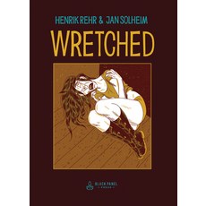 (英文圖書) Wretched: A Surreal Tale of Vice and Crime 精裝版, Black Panel Press, 英文