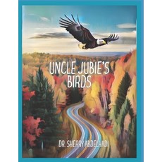 (英文圖書)Uncle Jubie's Birds 平裝版, Independently Published, 英文
